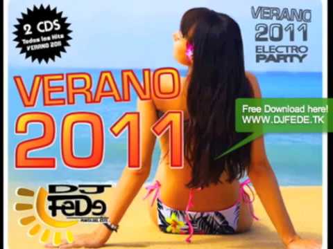 NEW HOUSE MUSIC El Disco del Verano 2011 - DJ FeDe Punta del Este