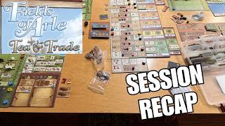 Fields of Arle: Tea and Trade Expansion 3-Player Session Recap