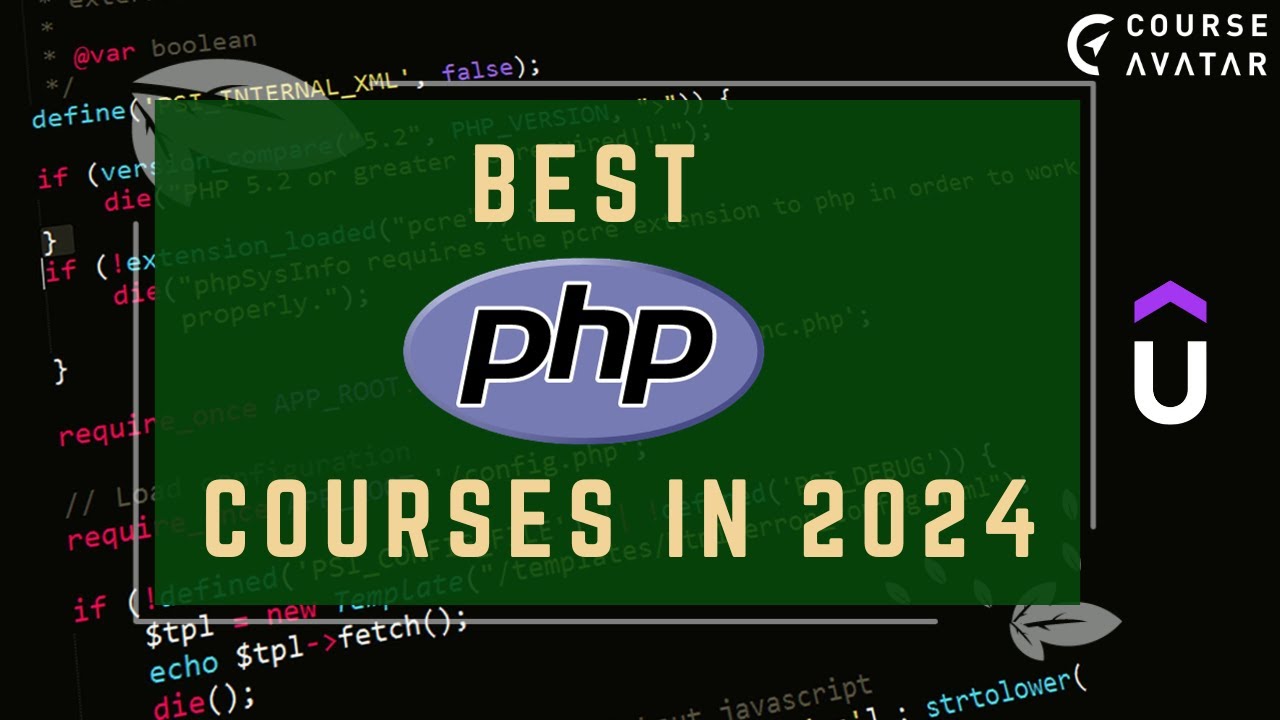 Top 7 Best PHP Courses Online (Free + Paid)  in 2024 🎓| CourseAvatar