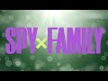 SPY X FAMILY OST Guard Dog Full Version