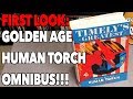 FIRST LOOK - Timely's Greatest: The Golden Age Human Torch By Carl Burgos Omnibus