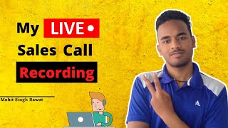 My Live sales call recording 🚀🚀 #closed