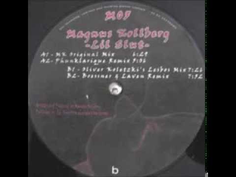 Magnus Kollberg - Lil Slut (Phunklarique Remix)