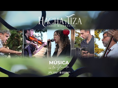 HACHA Y TIZA. Concierto Milonguero "Música en la Glorieta". (Vivo, 3 de mayo de 2025)