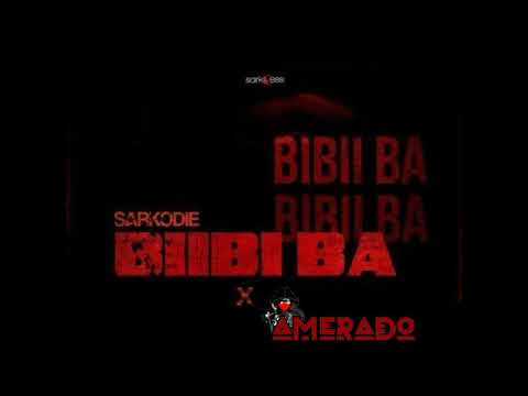 Sarkodie x Amerado - Biibi Ba (Prod by Fortune Dane)