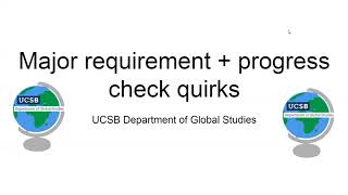 UCSB Global Studies: Major and GE Progress Check quirks