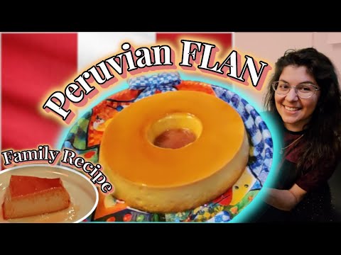 Authentic Peruvian Flan🍮 | Family Recipe | Bake with ME