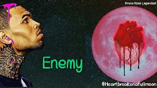 Chris Brown - Enemy (Legendado/BR)