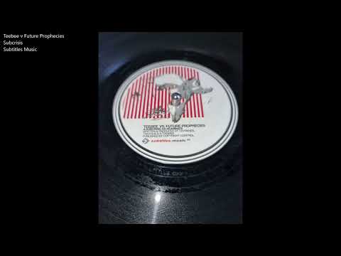 Teebee Vs Future Prophecies - Subcrisis