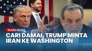 Trump Buka Pintu Damai, Minta Iran Hubungi Washington atau Datang Langsung untuk Negosiasi