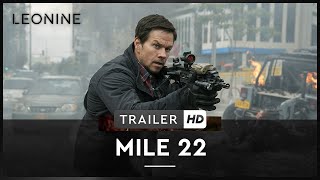 Mile 22 Film Trailer