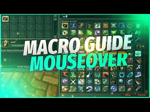 Macro Guide: Mouseover | Doctorio