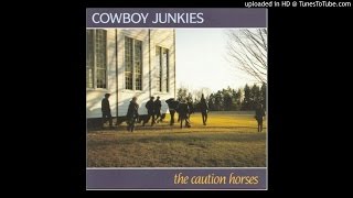 Cowboy Junkies ‎– The Caution Horses