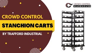 Your Crowd Control Solutions - Storage Carts By Trafford Industrial