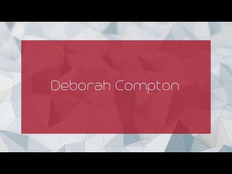 Deborah Compton - appearance