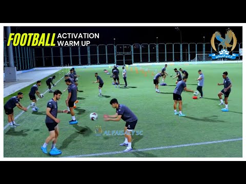 Activation Warm Up | Al Faisaly S.C.