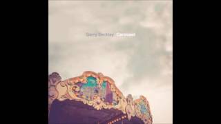 Gerry Beckley - Carousel,  No Way I'm Gonna Lose You