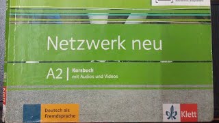 Netzwerk neu a2 Kursbuch chapter 8 answers ( german book )