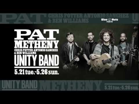 PAT METHENY UNITY BAND : BLUE NOTE TOKYO 2013 trailer