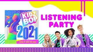 KIDZ BOP 2021 - ALBUM LISTENING PARTY!