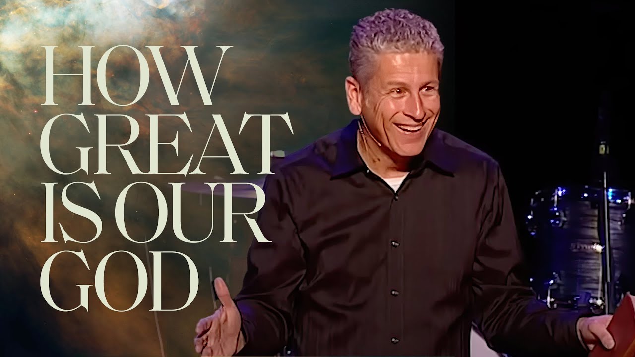 How Great Is Our God — Louie Giglio