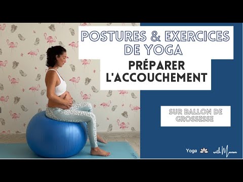 Yoga postures/exercises to gently prepare for childbirth (ideal for the last trimester)