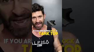 Download lagu π½ Tank Top Wearing RULES (ALL MEN SHOULD FOLLOW)! alpha m. #shorts mp3 Download lagu π½ Tank Top Wearing RULES (ALL MEN SHOULD FOLLOW)! alpha m. #shorts mp3