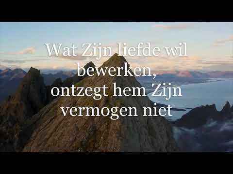 Gezang 291 - Nooit kan 't geloof te veel verwachten