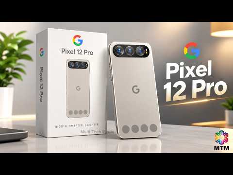 Google Pixel 12 Pro: Beklenen Teknik Özellikler, Kamera Yenilikleri, Batarya, Fiyat ve Tanıtım Tarihi