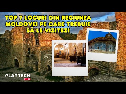 Top 7 locuri din regiunea Moldovei pe care trebuie să le vizitezi. Destinațiile turistice...#vacante