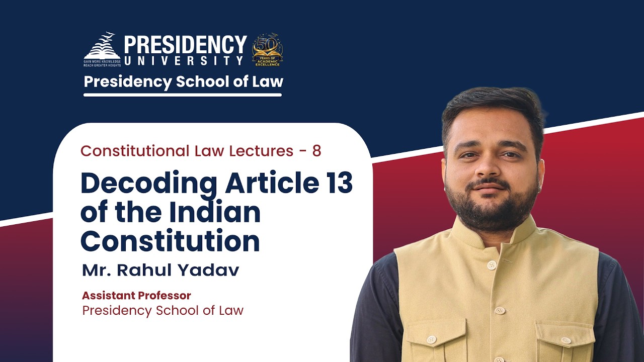 Decoding Article 13 of the Indian Constitution