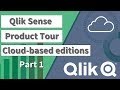 Product Tour - Cloud-based editions of Qlik Sense - Part 1 - Qlik Sense Cloud Demo