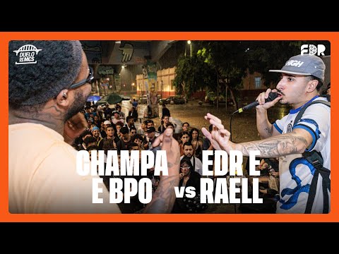 CHAMPA E BPO VS EDR E RAELL (SEMIFINAL) - DUELO DE MCS (22/03/2024)