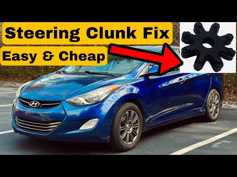 2011 - 2016 Hyundai Elantra Steering Clunk FIX ( steering coupler replacement )