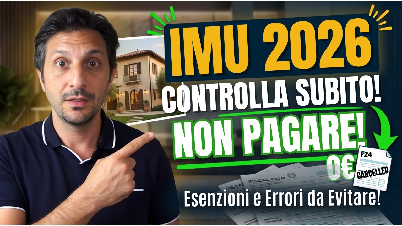 IMU 2026: Controlla Subito, Potresti NON Dover PAGARE!