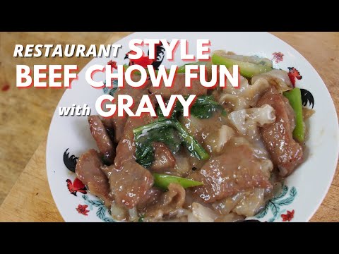Beef Chow Fun Noodle with Gravy 濕炒牛河 | Make Restaurant STYLE Chow Hor Fun | Wally Cooks Everything