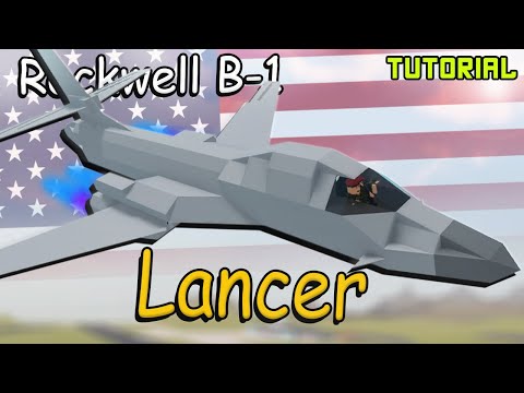 Small Rockwell B-1 Lancer | Plane Crazy - Tutorial