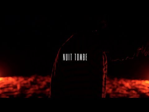 Video thumbnail for NUIT TOMBE