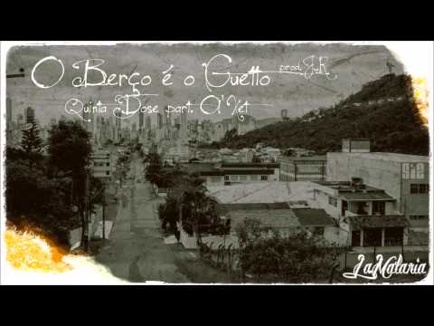 Quinta Dose part. Ol' Xet - O Berço é o Guetto (prod. RM.RAP)