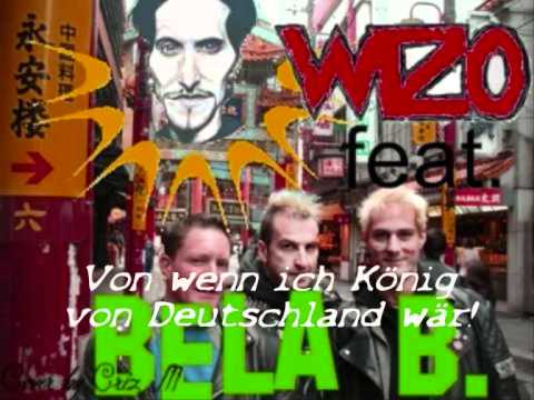 WIZO feat  Bela B    König von Deutschland  