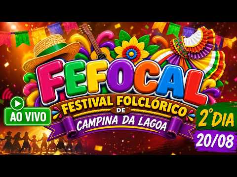 XVIII FEFOCAL – 2° Dia | Festival Folclórico de Dança de Campina da Lagoa