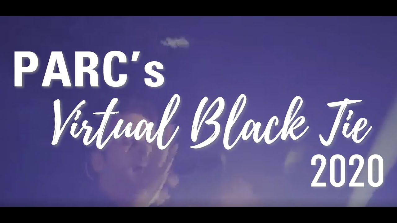 PARC's Virtual Black Tie 2020