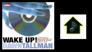 Dawn Tallman - Wake Up! (Hex Hector's Hard Church Vocal Mix)