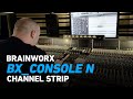 Video 7: Introducing Brainworx bx_console N - Trailer