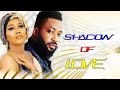 SHADOW OF LOVE [ TANA ADELANA & FRED LEONARD] - 2021 Latest Nigeria Nollywood full Movie