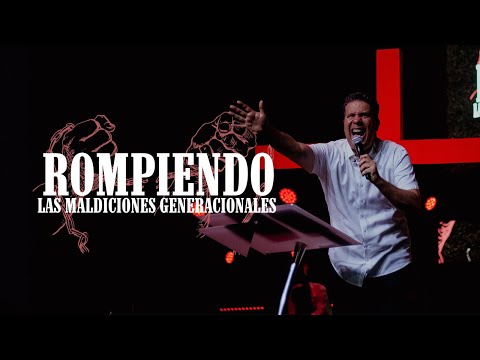 Rompiendo Maldiciones Generacionales - Poderosa Ministración de Liberación | Pastor Miguel Arrázola.