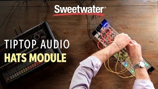 Video thumbnail for Tiptop Audio Hats808 Module Demo by Sweetwater
