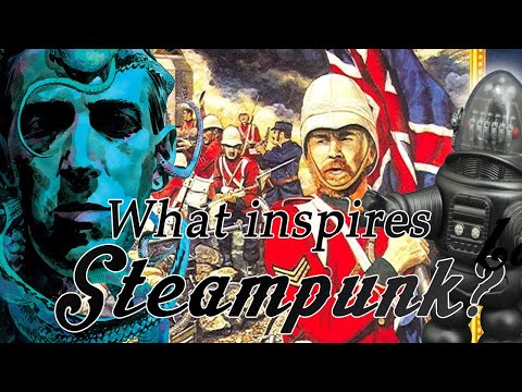 The Steampunk Beginners Guide appendix # 2 - What inspires Steampunk?