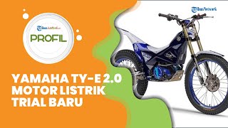 Profil Yamaha TY-E 2.0, Motor Listrik Trial Baru yang Digunakan di Trial World Championship 2022