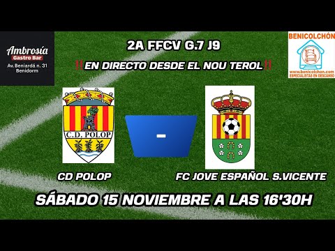 partido 2º ffcv CD POLOP- FC JOVE ESPAÑOL (25/26)